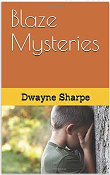 Dwayne's Blaze Mysteries